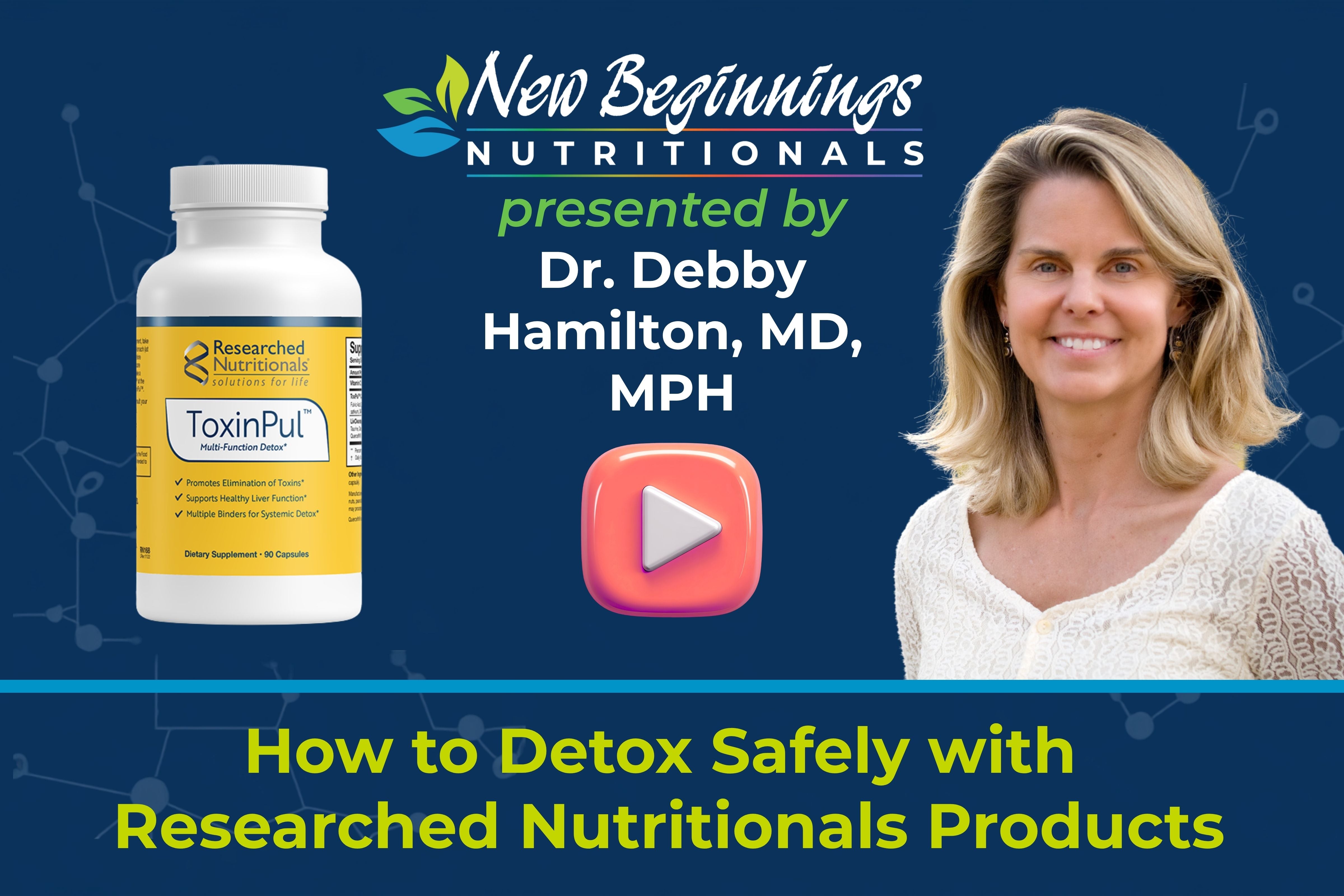 How to Detox Safely with Researched Nutritionals Products