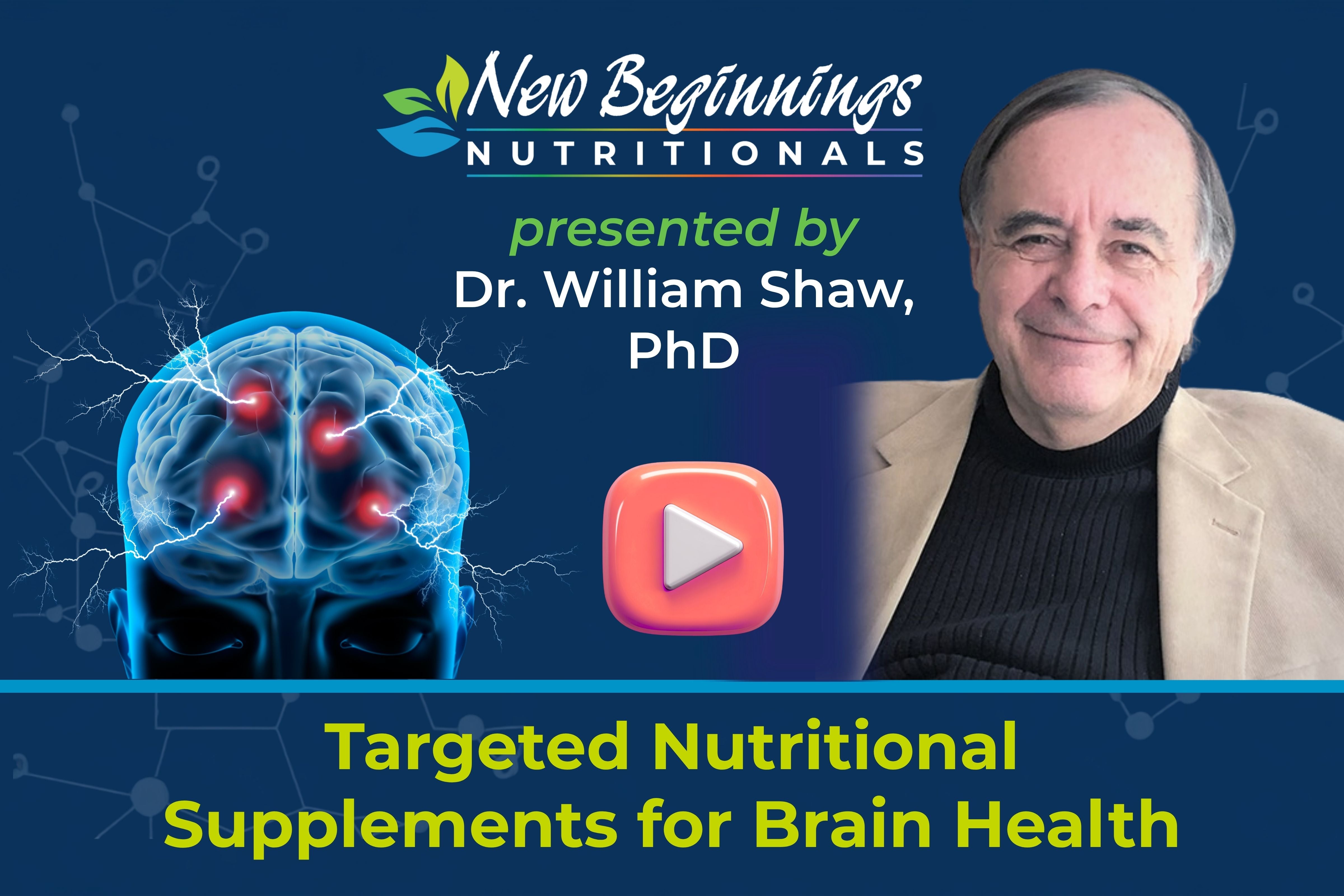 Targeted Nutritional Supplements for Brain Health
