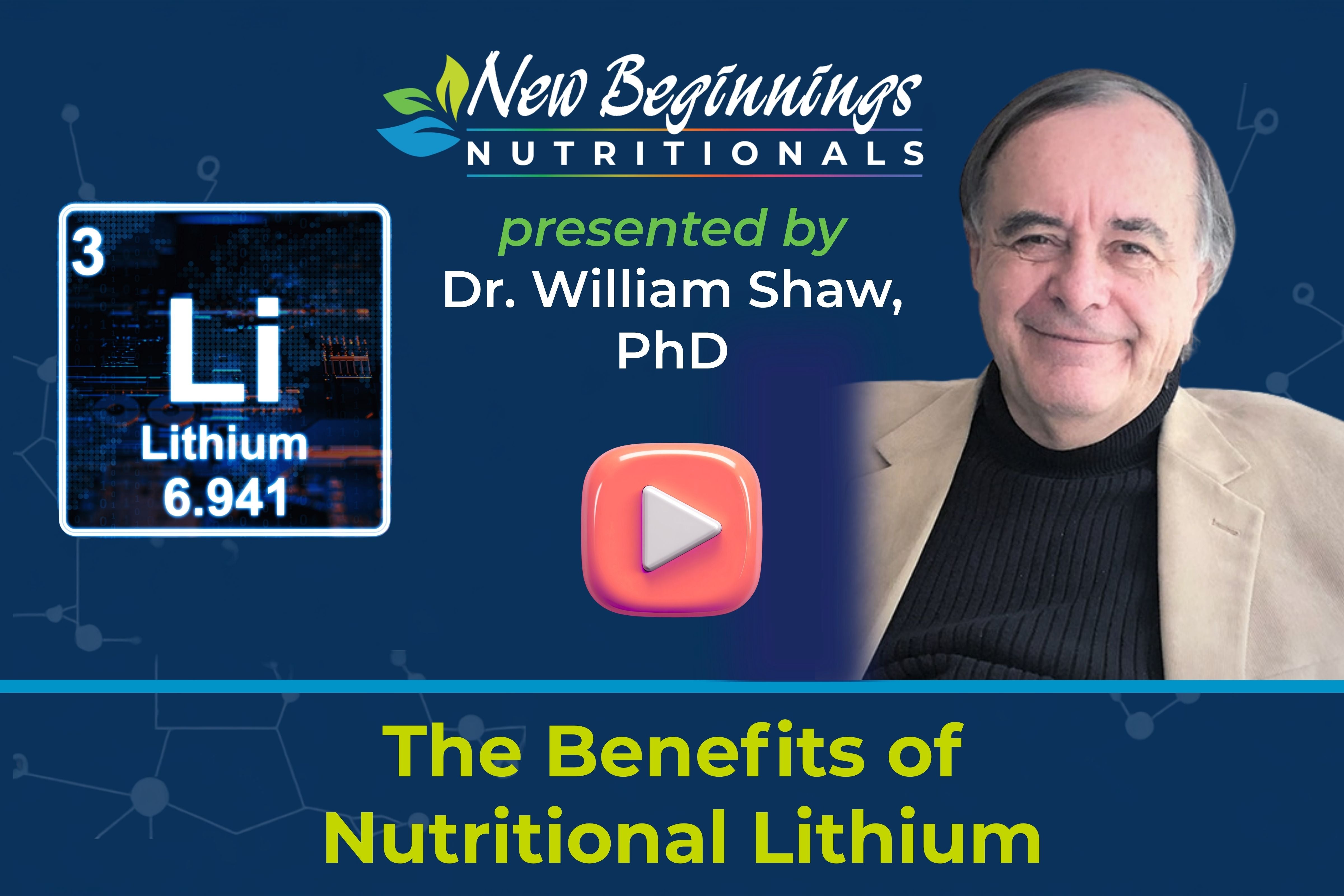 The Benefits of Nutritional Lithium